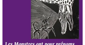 Exposition - Les Monstres ont pour prénoms Médiocre et Prodige