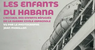 Exposition - Les Enfants du Habana - Journées Européennes du Patrimoine